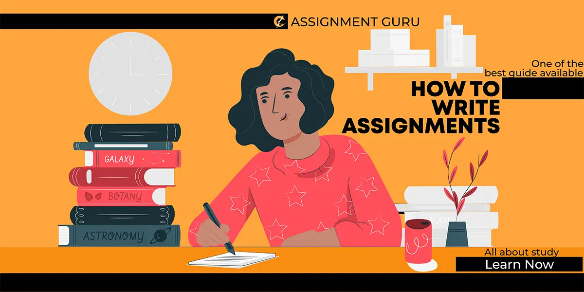 how to write an assignment  | writing an assignment